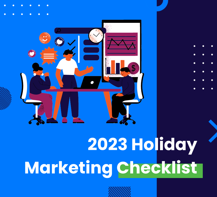 2023 Holiday Marketing Checklist Blog Post